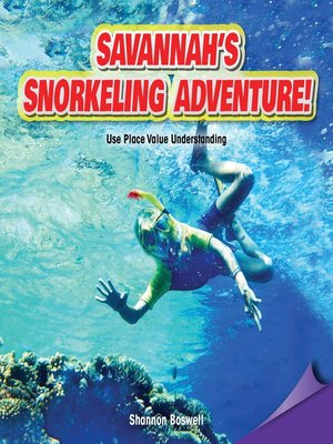 cover image of Savannah's Snorkeling Adventure!